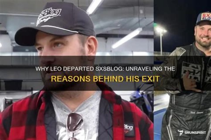 Leo From SXSBlog Announced That He Is Leaving Following Several Bouts