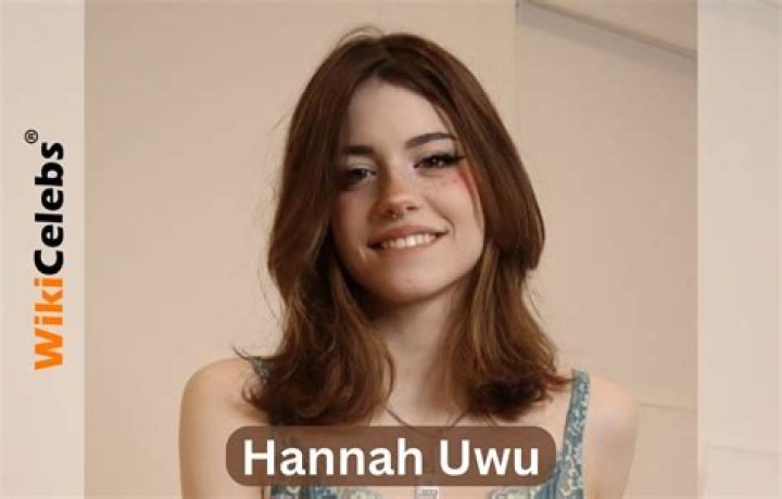 Who is Hannah Uwu? Wiki, Age, Bio, Net Worth, Career, Relationship